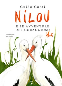 Nilou e le avventure del coraggioso Hadì - Librerie.coop