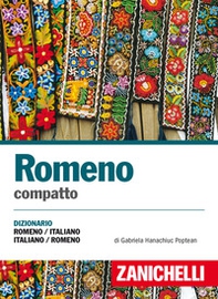 Romeno compatto. Dizionario romeno-italiano, italiano-romeno - Librerie.coop