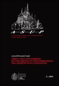Urban and land markers. Fulcri urbani e fulcri tra architettura e paesaggio - Vol. 2 - Librerie.coop