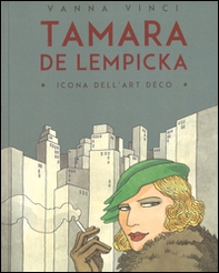 Tamara de Lempicka. Icona dell'art déco - Librerie.coop