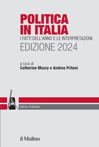 Politica in Italia. I fatti dell'anno e le interpretazioni. 2024 - Librerie.coop