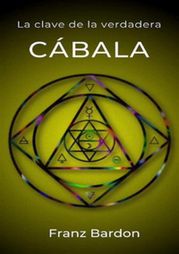 La clave de la verdadera Cábala - Librerie.coop