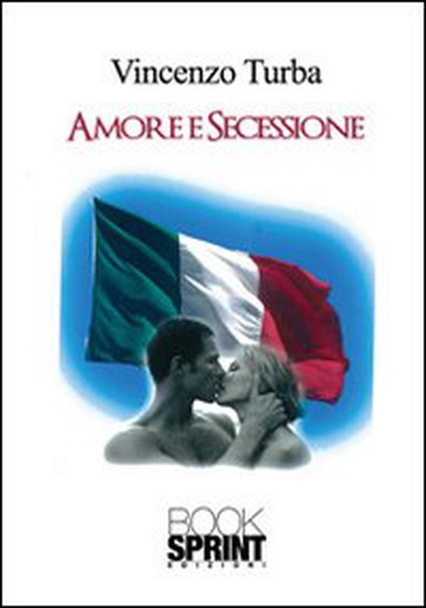 Amore e secessione - Librerie.coop Amore e secessione - Librerie.coop