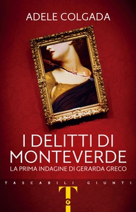 I delitti di Monteverde - Librerie.coop I delitti di Monteverde - Librerie.coop