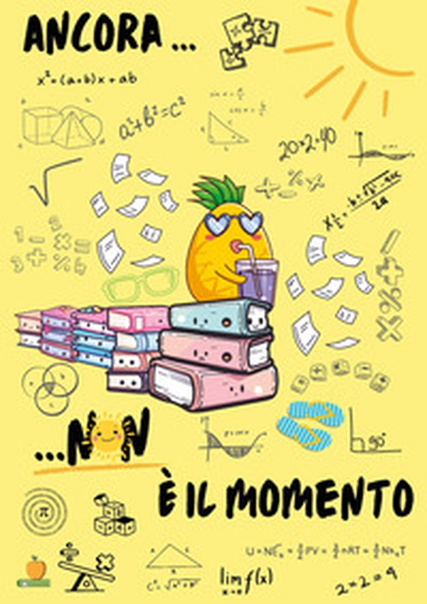 Ancora non è il momento. Quaderno - Librerie.coop Ancora non è il momento. Quaderno - Librerie.coop