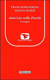 Amicizia nella Parola. Carteggio - Librerie.coop