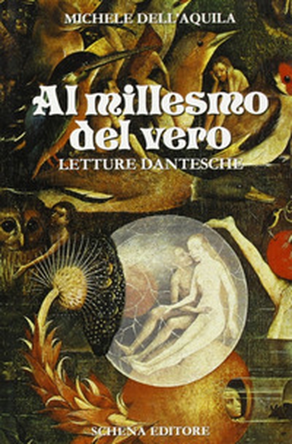 Al millesmo del vero. Letture dantesche - Librerie.coop Al millesmo del vero. Letture dantesche - Librerie.coop
