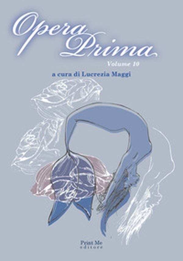 Opera prima. Antologia del premio letterario nazionale «Città di Taranto». 15ª edizione - Librerie.coop Opera prima. Antologia del premio letterario nazionale «Città di Taranto». 15ª edizione - Librerie.coop