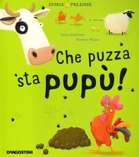 Che puzza 'sta pupù! - Librerie.coop Che puzza 'sta pupù! - Librerie.coop