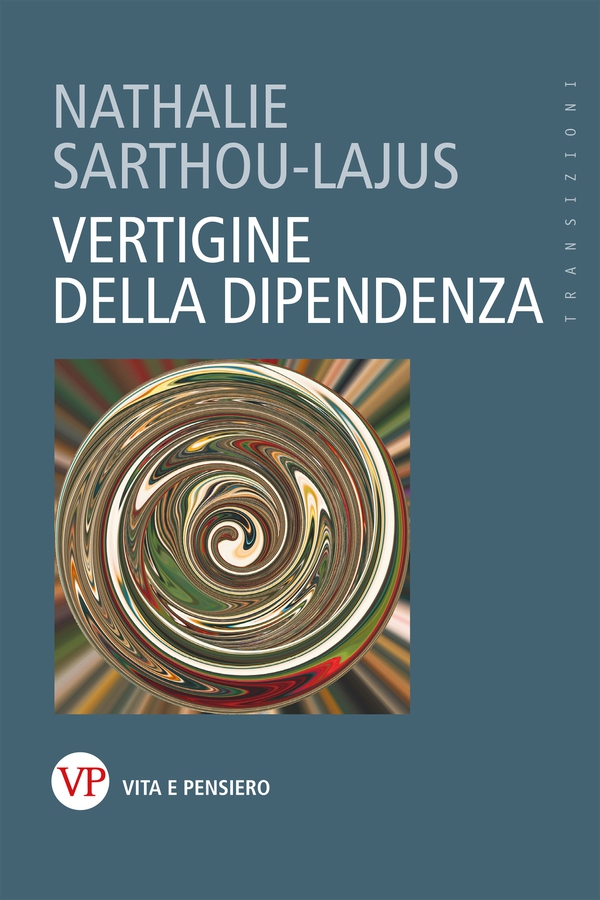 Vertigine della dipendenza - Librerie.coop Vertigine della dipendenza - Librerie.coop