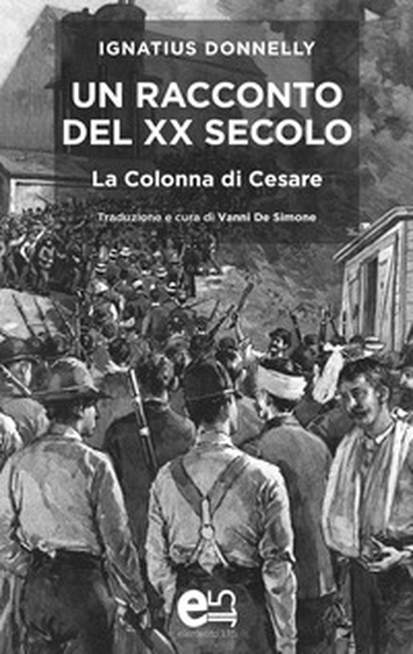 Un racconto del XX secolo. La colonna di Cesare - Librerie.coop Un racconto del XX secolo. La colonna di Cesare - Librerie.coop