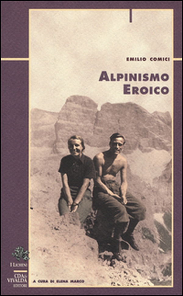 Alpinismo eroico - Librerie.coop Alpinismo eroico - Librerie.coop
