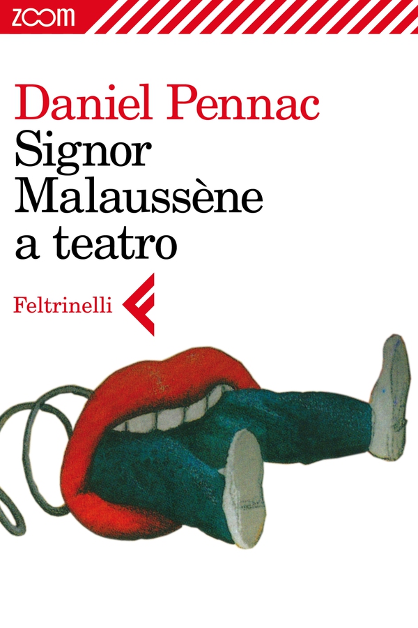 Signor Malaussène a teatro - Librerie.coop Signor Malaussène a teatro - Librerie.coop