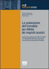 La svalutazione dell'immobile per difetto dei requisiti acustici - Librerie.coop
