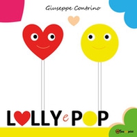 Lolly e Pop - Librerie.coop Lolly e Pop - Librerie.coop