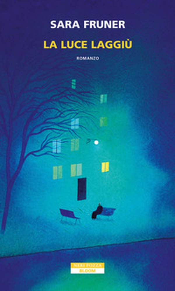 La luce laggiù - Librerie.coop La luce laggiù - Librerie.coop