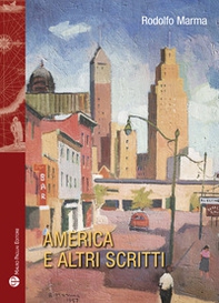 America e altri scritti - Librerie.coop America e altri scritti - Librerie.coop