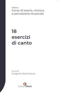 18 esercizi di canto - Librerie.coop 18 esercizi di canto - Librerie.coop