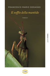 Il soffio della mantide - Librerie.coop