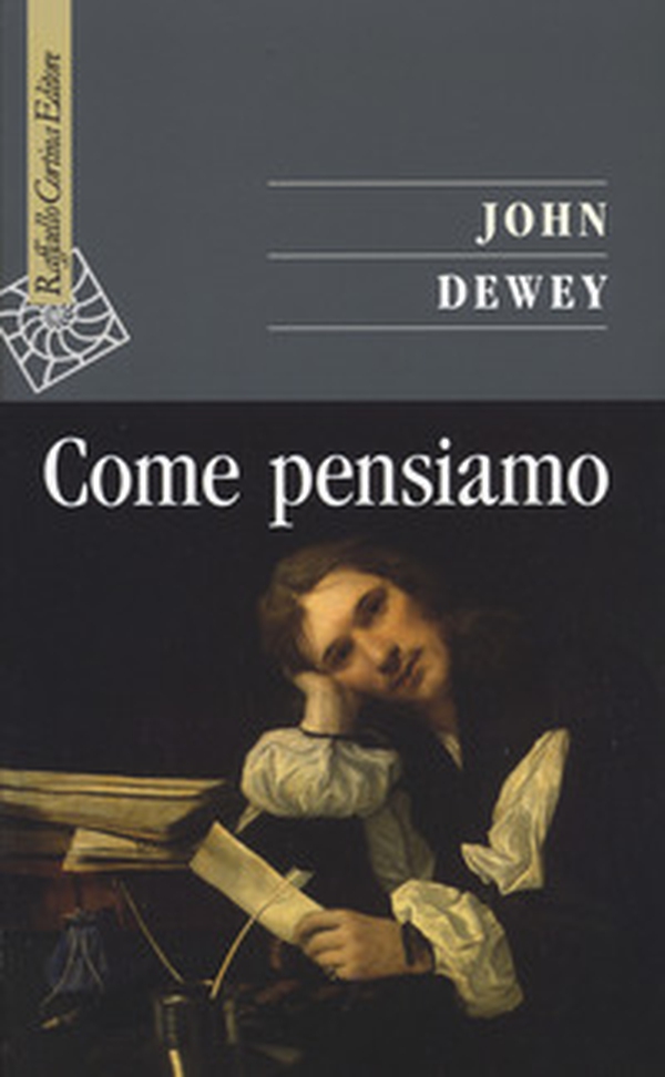 Come pensiamo - Librerie.coop Come pensiamo - Librerie.coop