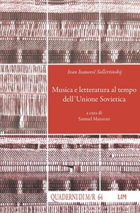 Ivan Ivanovic Sollertinskij. Musica e letteratura al tempo dell'Unione Sovietica - Librerie.coop Ivan Ivanovic Sollertinskij. Musica e letteratura al tempo dell'Unione Sovietica - Librerie.coop