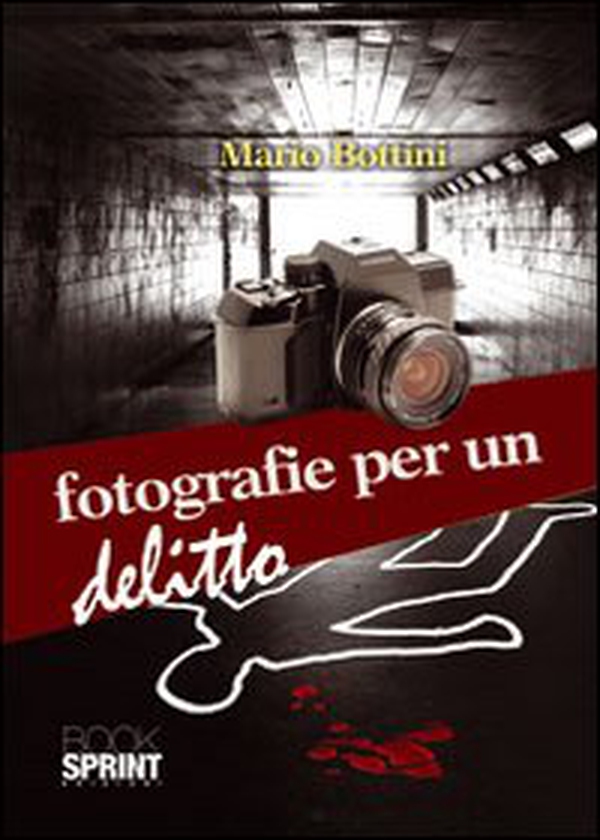 Fotografie per un delitto - Librerie.coop Fotografie per un delitto - Librerie.coop
