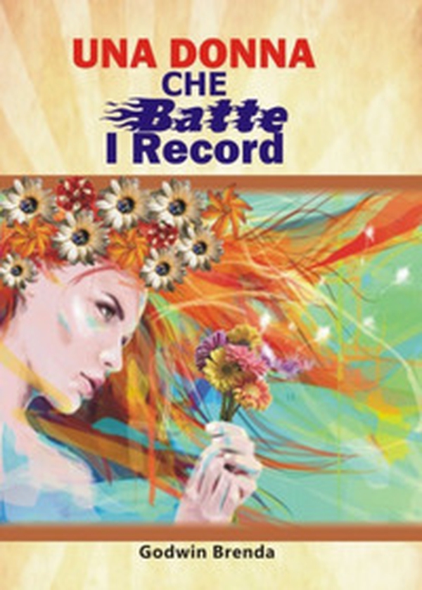 Una donna che batte i record - Librerie.coop Una donna che batte i record - Librerie.coop