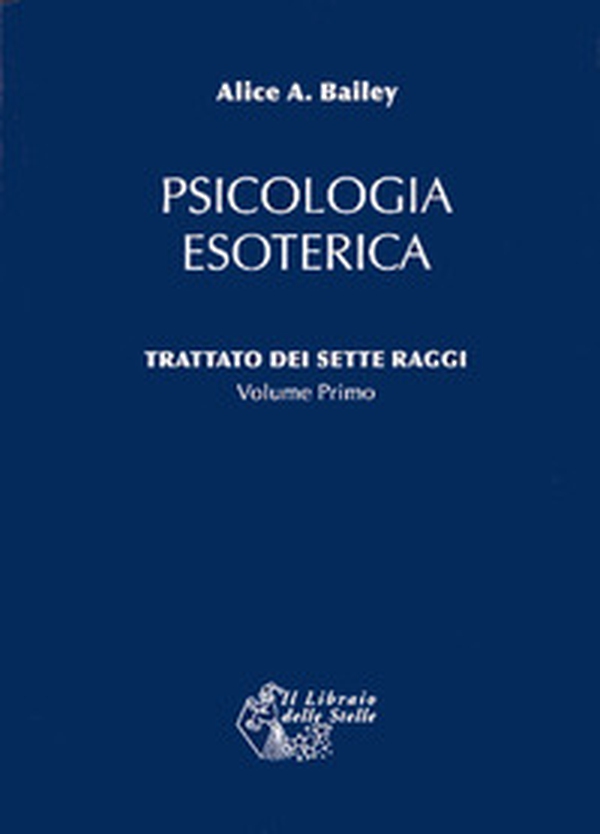Trattato dei sette raggi - Vol. 1 - Librerie.coop
