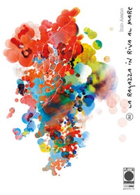 La ragazza in riva al mare - Vol. 2 - Librerie.coop