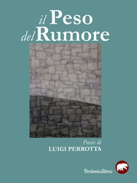 Il peso del rumore - Librerie.coop
