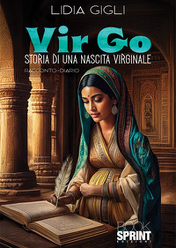 Vir Go. Storia di una nascita virginale - Librerie.coop Vir Go. Storia di una nascita virginale - Librerie.coop