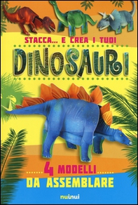 Stacca... e crea i tuoi dinosauri - Librerie.coop Stacca... e crea i tuoi dinosauri - Librerie.coop
