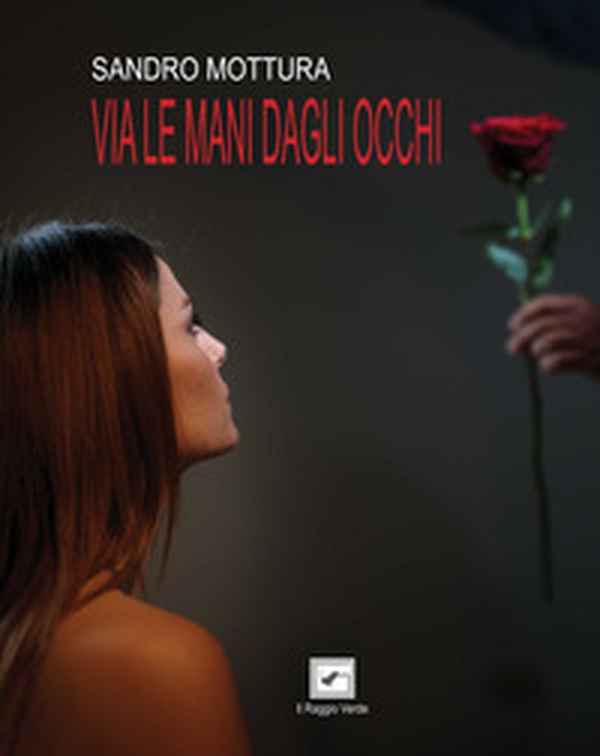 Via le mani dagli occhi - Librerie.coop Via le mani dagli occhi - Librerie.coop