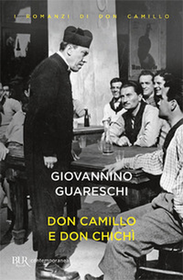 Don Camillo e don Chichì - Librerie.coop Don Camillo e don Chichì - Librerie.coop