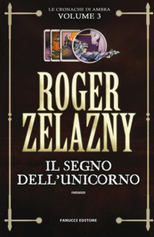 Il segno dell'unicorno. Le cronache di Ambra - Vol. 3 - Librerie.coop Il segno dell'unicorno. Le cronache di Ambra - Vol. 3 - Librerie.coop