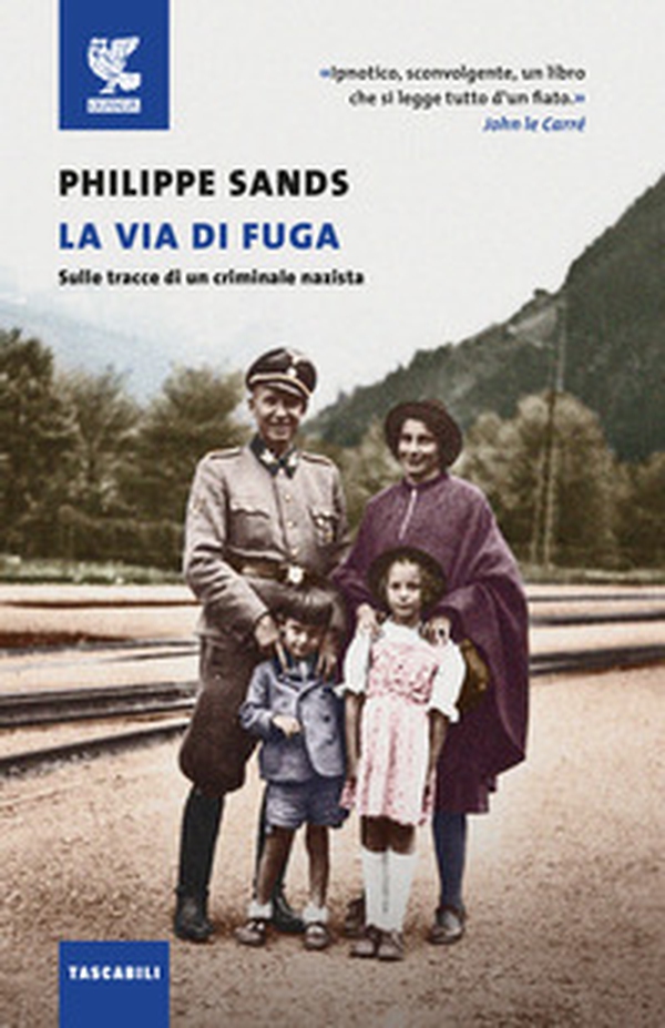 La via di fuga. Sulle tracce di un criminale nazista - Librerie.coop La via di fuga. Sulle tracce di un criminale nazista - Librerie.coop