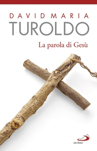 La parola di Gesù - Librerie.coop La parola di Gesù - Librerie.coop