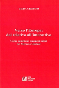 Verso l'Europa: dal relativo all'interattivo - Librerie.coop