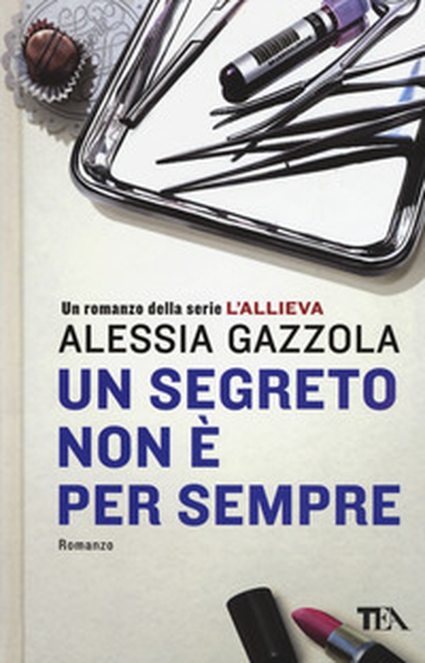 Un segreto non è per sempre - Librerie.coop Un segreto non è per sempre - Librerie.coop