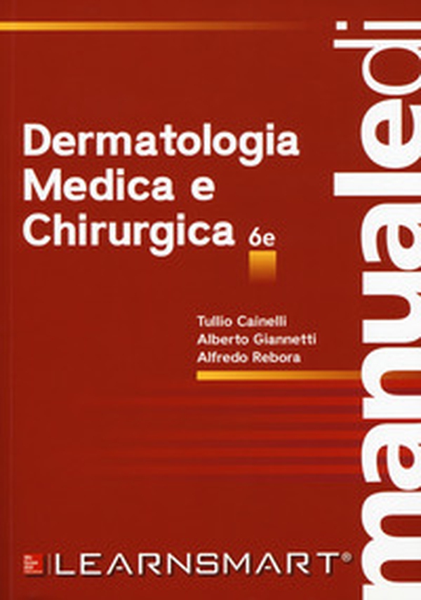 Manuale di dermatologia medica e chirurgica - Librerie.coop