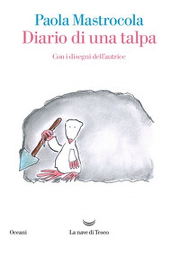 Diario di una talpa - Librerie.coop Diario di una talpa - Librerie.coop