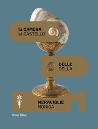 La camera delle meraviglie - Librerie.coop La camera delle meraviglie - Librerie.coop