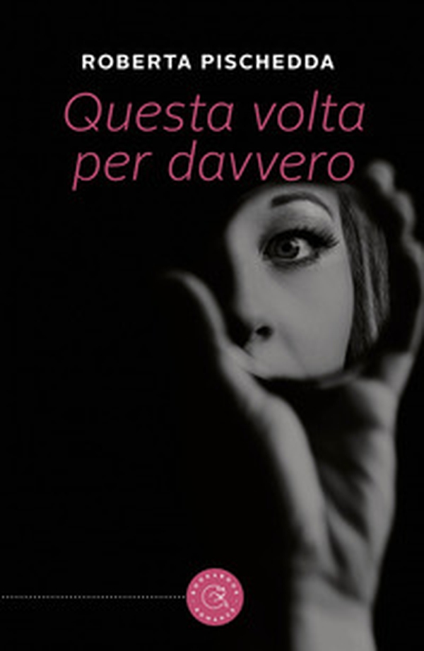 Questa volta per davvero - Librerie.coop Questa volta per davvero - Librerie.coop