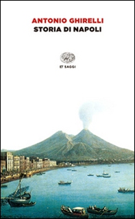Storia di Napoli - Librerie.coop Storia di Napoli - Librerie.coop