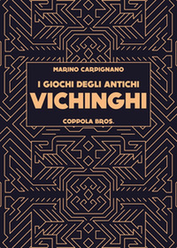 I giochi degli antichi Vichinghi - Librerie.coop