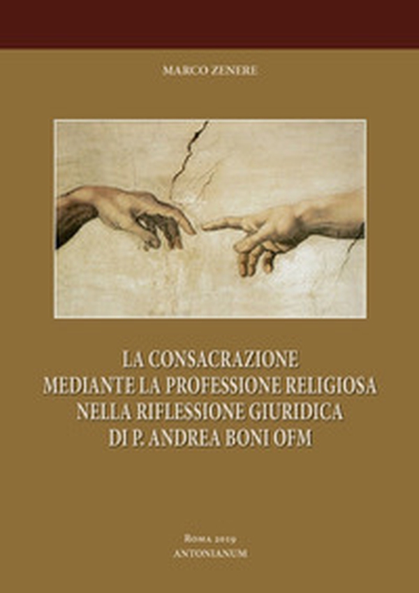 Consacrazione religiosa e professione religiosa. P. Andrea Boni OFM - Librerie.coop Consacrazione religiosa e professione religiosa. P. Andrea Boni OFM - Librerie.coop