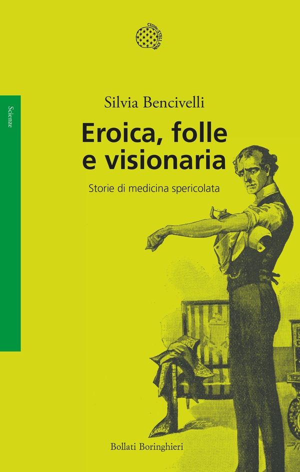 Eroica, folle e visionaria - Librerie.coop Eroica, folle e visionaria - Librerie.coop