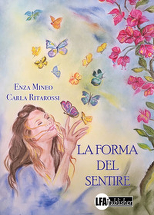 La forma del sentire - Librerie.coop La forma del sentire - Librerie.coop