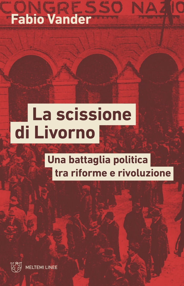 La scissione di Livorno - Librerie.coop