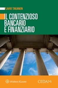 Il contenzioso bancario e finanziario - Librerie.coop Il contenzioso bancario e finanziario - Librerie.coop